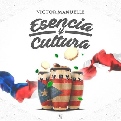 Victor ManuelleEsencia y Cultura