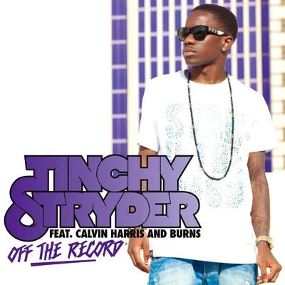 Amelle/Tinchy StryderOff the Record (Remixes)