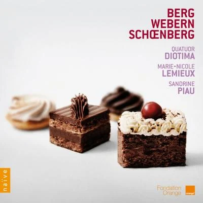 Ensemble Sequenza 9.3/Catherine Simonpietri/Jean-Christophe Jacques/Quatuor DiotimaSchoenberg, Berg, Webern,Quatuor Diotima