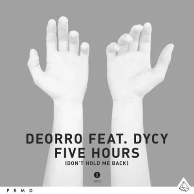 Deorro/Gigolo Y La ExceFive Hours (Dont Hold Me Back) [Original Vocal Mix]