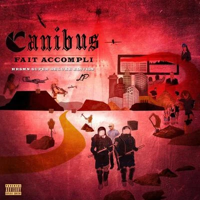 Canibus/GritsFait Accompli (HRSMN Super Deluxe Edition)