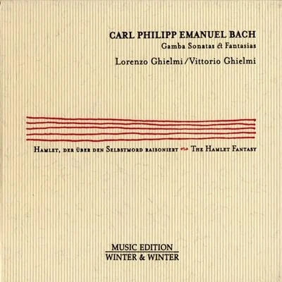 Lorenzo GhielmiCarl Philipp Emanuel Bach: Gamba Sonatas & Fantasias