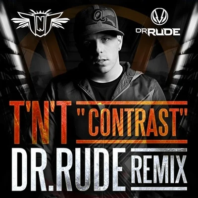 TNTContrast (Dr. Rude Remix)