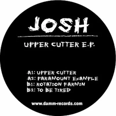 JoshUpper Cutter