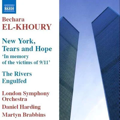 Martyn Brabbins/Artur Pizarro/Radio-Philharmonie Hannover des NDREL-KHOURY: New York, Tears and HopeThe Rivers Engulfed