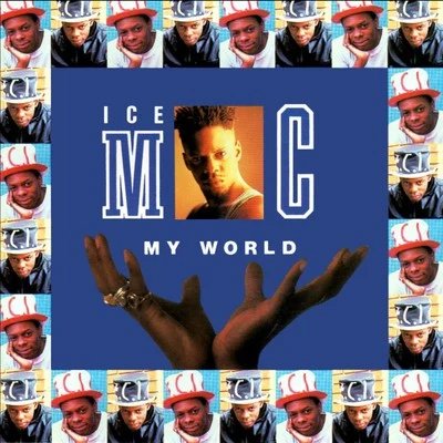 Ice MCMy World