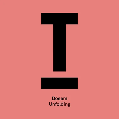 Dosem/TinlickerUnfolding