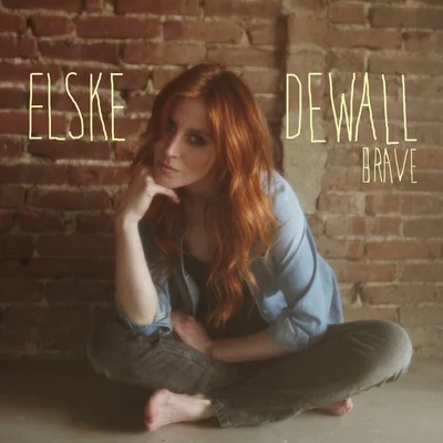 Elske DeWallBrave