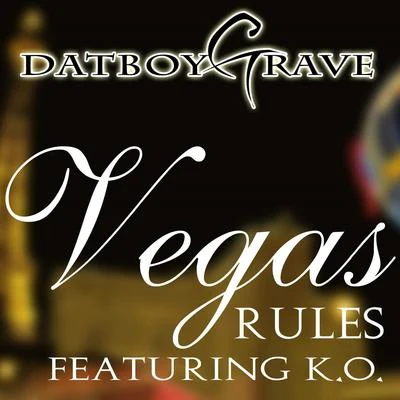 K.O.DAZZCalvoVegas Rules