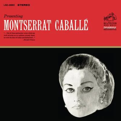 Montserrat Caballé/Natalie Dessay/Berliner Symphoniker/Daniel Barenboim/Orchestre de Paris/Sir Charles Mackerras/The London Symphony Orchestra/Edinburgh Festival Chorus/Winchester Cathedral Choir/David HillPresenting Montserrat Caballé