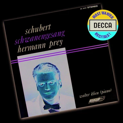 Rudolf Scholz/Kenneth Riegel/Hermann Prey/Trudeliese Schmidt/Judith Blegen/José Van Dam/Agnes Baltsa/Leonard Bernstein/Wiener Sangerknaben/Wiener SingvereinSchwanengesang, D.957 (Cycle)