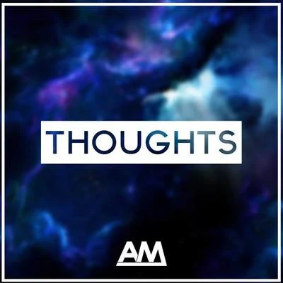 AndyM/Kevin FaltinThoughts