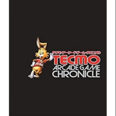 TECMO Sound TeamTECMO ARCADE GAME CHRONICLE