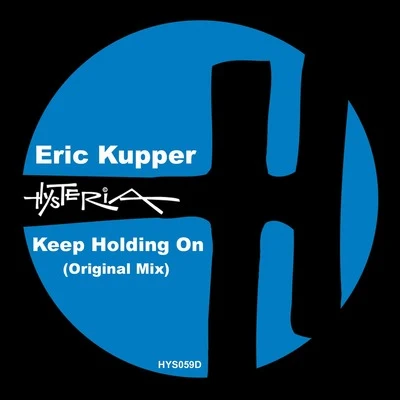 Eric KupperKeep Holding On