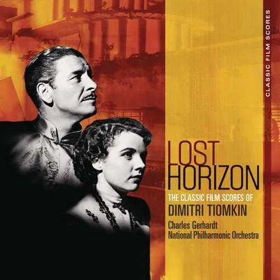 Charles Gerhardt/National Philharmonic OrchestraClassic Film Scores: Lost Horizon