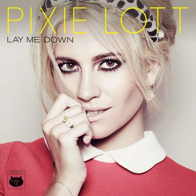 Pixie LottLay Me Down EP