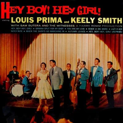 Keely Smith/Louis PrimaHey Boy! Hey Girl! Original Soundtrack Recording