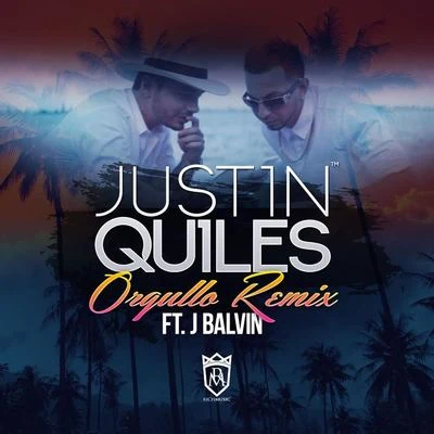 Paulo Londra/Justin Quiles/De La GhettoOrgullo (Remix) [feat. J Balvin]