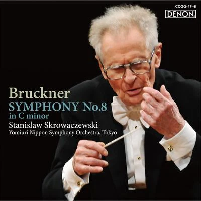 Stanislaw SkrowaczewskiMinnesota OrchestraRobert SchumannByron Janisブルックナー：交響曲第8番