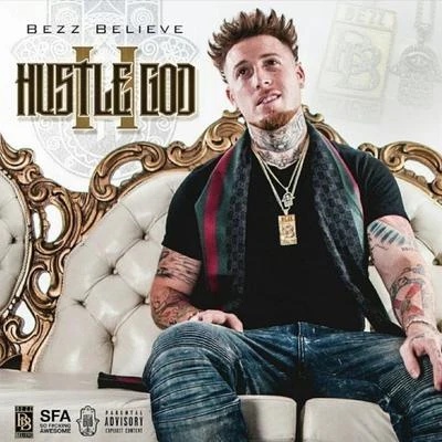 Bezz Believe/OG Boobie BlackHustle God 2