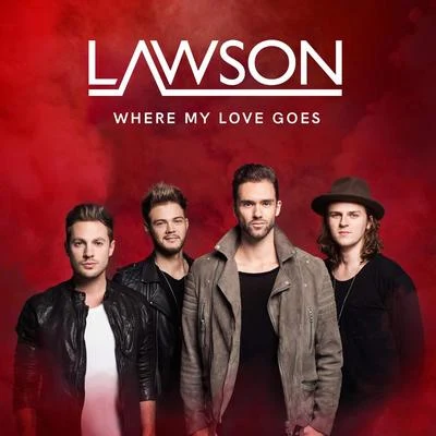 Aurum/Lawson/NLSN/LunarWhere My Love Goes