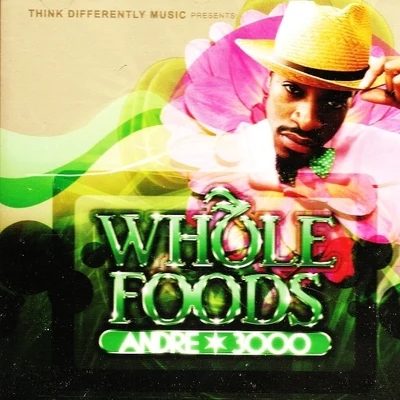 André 3000John LegendWhole Foods