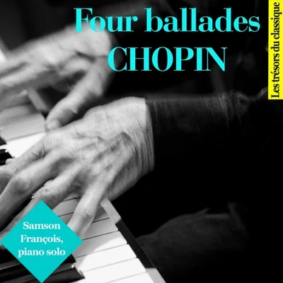 Samson François/Laurent Petitgirard/Ulrich GrehlingChopin : four ballades