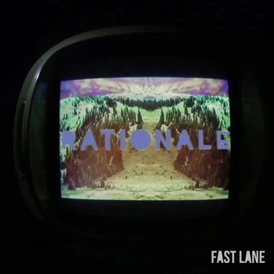 RationaleFast Lane