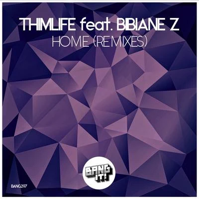 ThimLifeHome (Remixes)