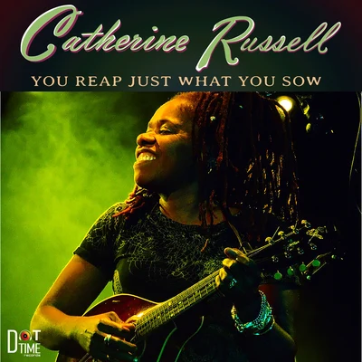 Catherine Russell/Michel Legrand/Ginette Garcin/Nicole Croisille/Liliane Davis/Manuel Gélin/Jackie Ward/Francis Lai/Christiane LegrandYou Reap Just What You Sow