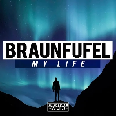 BRAUNFUFEL/Sam OurtMy Life (Extended Mix)