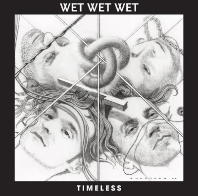 Wet Wet WetTimeless