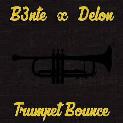 B3nte/DCX/Mike EmilioTrumpet Bounce