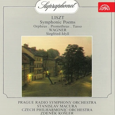 Nada Sormova/Richard Novák/Czech Philharmonic/Prague Philharmonic Choir/Libor Pešek/Czech Philharmonic Children´s Choir/Jiří Chvála/Josef Ružicka/Jaroslav Šaroun/Josef VeselkaLiszt: Symphonic Poems - Wagner: Siegfried-Idyll