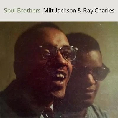 Ray CharlesSoul Brothers