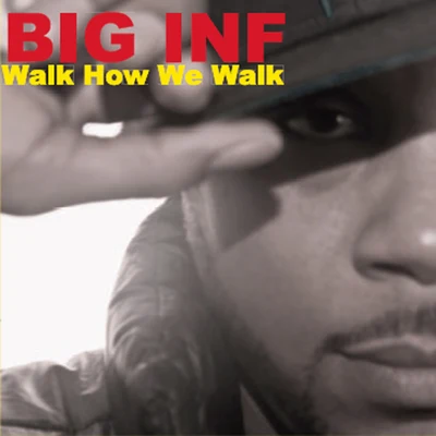 Big InfWalk How We Walk