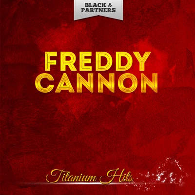 Freddy CannonTitanium Hits