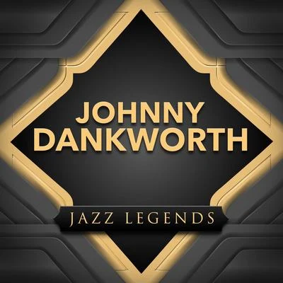 Johnny DankworthJazz Legend