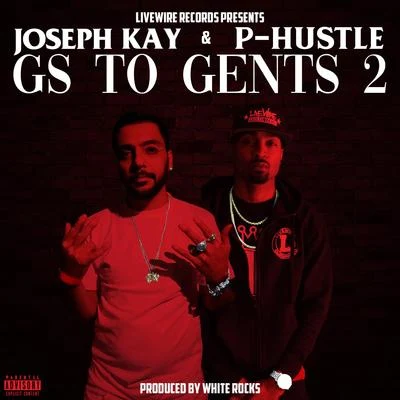 Joseph Kay/Mozzy/K-RedGs To Gents 2