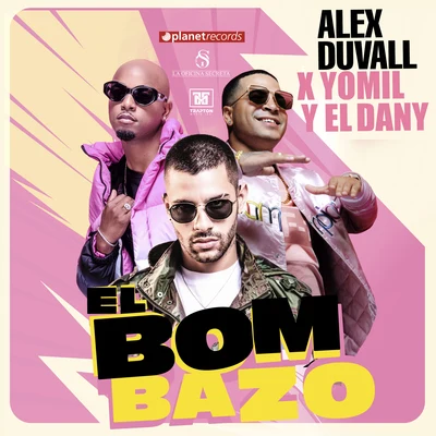 El Kamel/Yomil y El DanyEl Bombazo