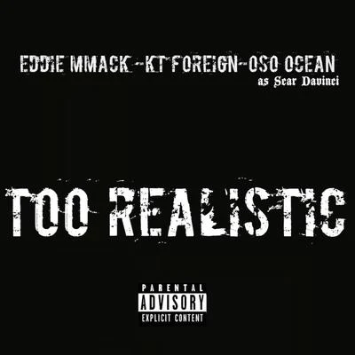 Kt Foreign/Mike Sherm/Sethii ShmacttToo Realistic - Single