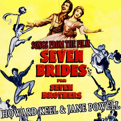 Jane Powell/Danielle Darrieux/Fernando LamasSongs from the Film Seven Brides for Seven Brothers (Remastered)