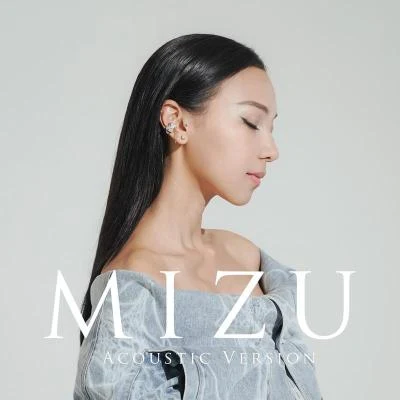 AGA (江海迦)MIZU (Acoustic Version)