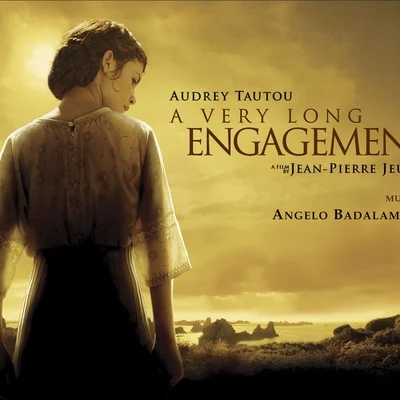 Angelo BadalamentiA Very Long Engagement