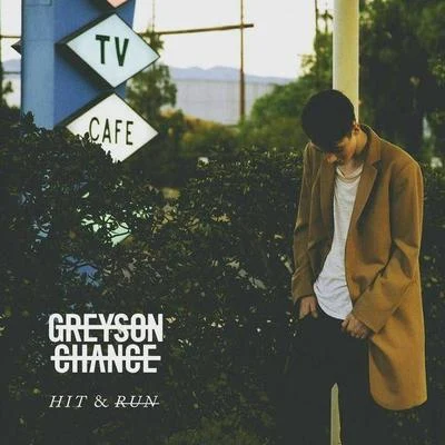 Greyson ChanceFrank PoleHit&Run