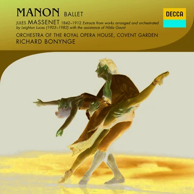 Denis Dowling/Hervey Alan/William McAlpine/Orchestra of the Royal Opera House, Covent Garden/Bbc Symphony Orchestra/The London Symphony Orchestra/April Cantelo/John Pritchard/Royal Liverpool Philharmonic Orchestra/Liverpool Music GroupMassenet: Manon