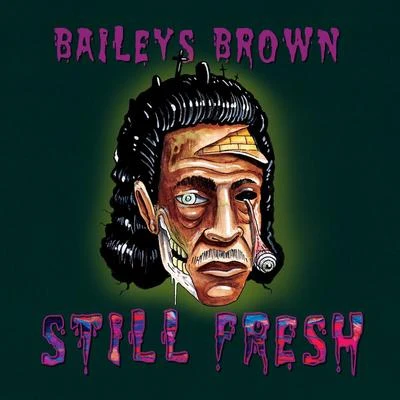 Baileys BrownWish MasterTug MCStill Fresh