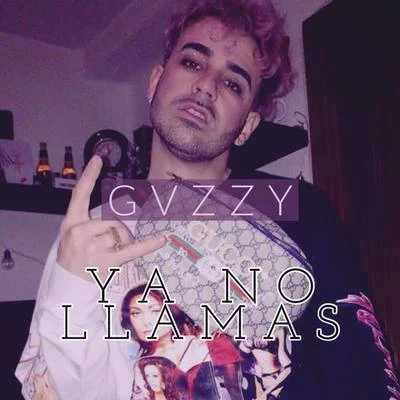 GvzzyYa No Llamas