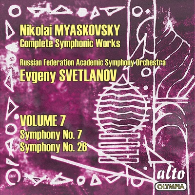 USSR Symphony OrchestraMyaskovsky: Complete Symphonies, Volume 7 – Symphonies Nos. 7 and 26 - Svetlanov