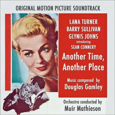 Douglas GamleyAnother Time, Another Place (Original Movie Soundtrack)